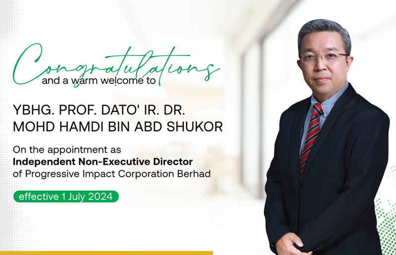 DIRECTOR ANNOUNCEMENT: WARM WELCOME TO PROF. DATO' IR. DR. MOHD HAMDI BIN ABD SHUKOR